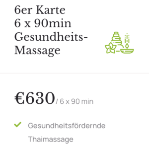 6 x 90min Gesundheitsfördernde Thaimassage